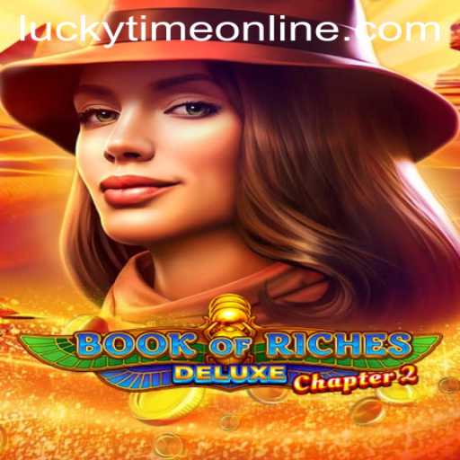 Exploring the Mysteries of Book of Riches Deluxe Chapter 2 and its Lucky Time Feature