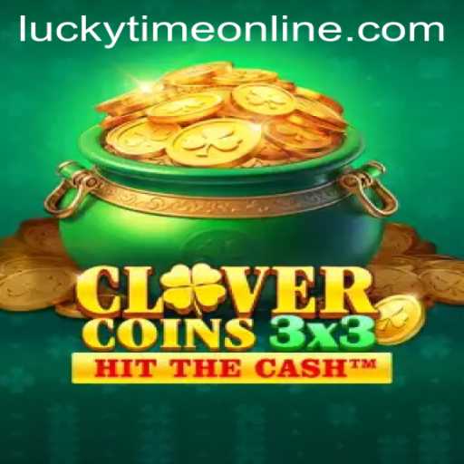 Unlock the Thrill of Clovercoin3x3: Experience the Magic of Lucky Time