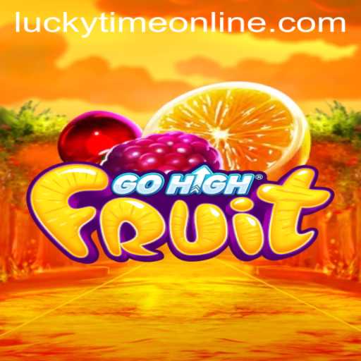 Exploring the Vibrant World of GoHighFruit: Unveiling the Role of Lucky Time