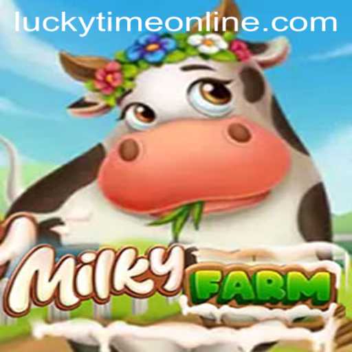 Discover the Charming World of MilkyFarm and the Exciting Lucky Time