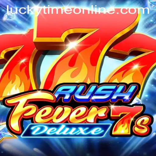 Exploring the Excitement of RushFever7sDeluxe: Unleashing 'Lucky Time'